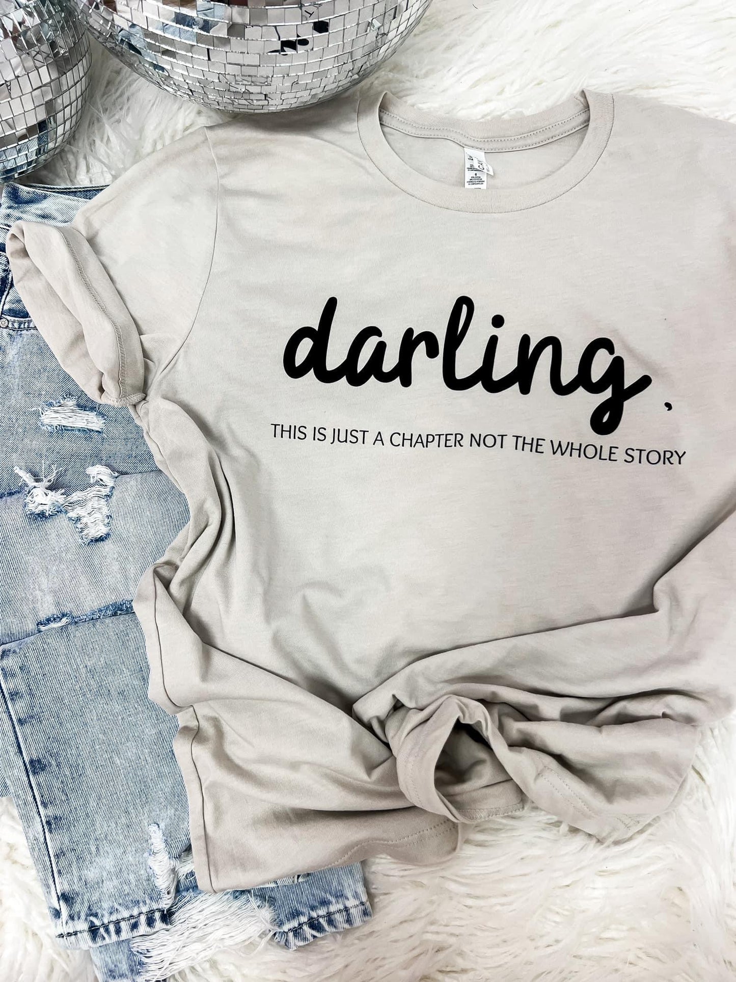 Darling This Is Just Another Chapter Tee