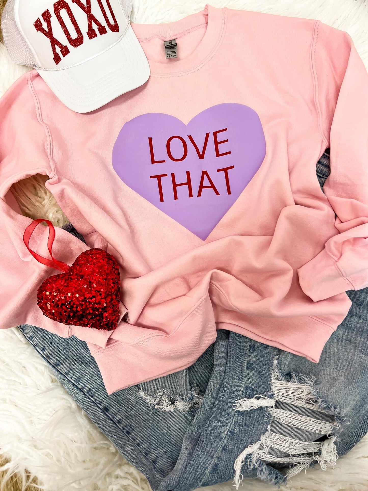 Love That Sweatshirt