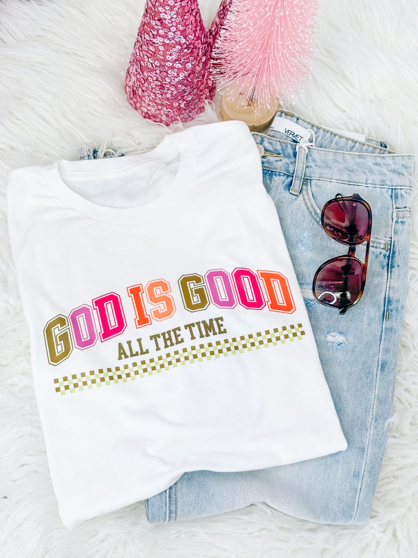 God is Good All the Time Tee