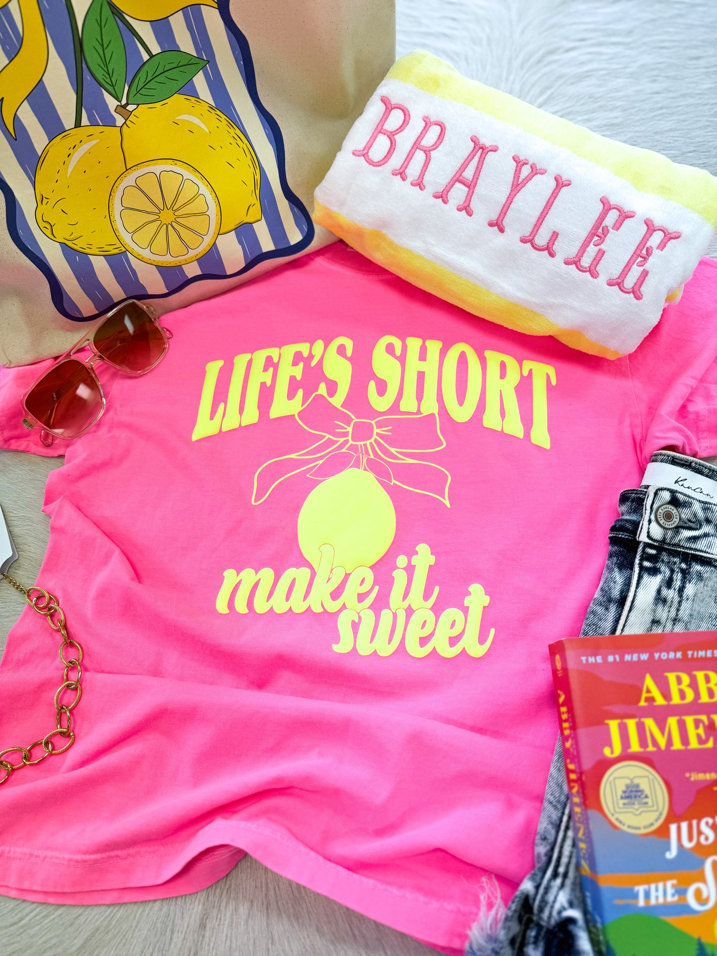 Life's Short Make It Sweet Tee