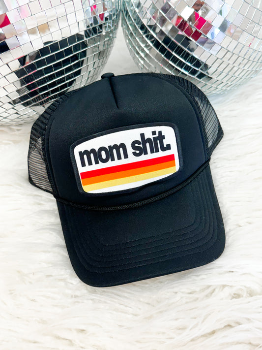 Mom Shit Trucker Hats