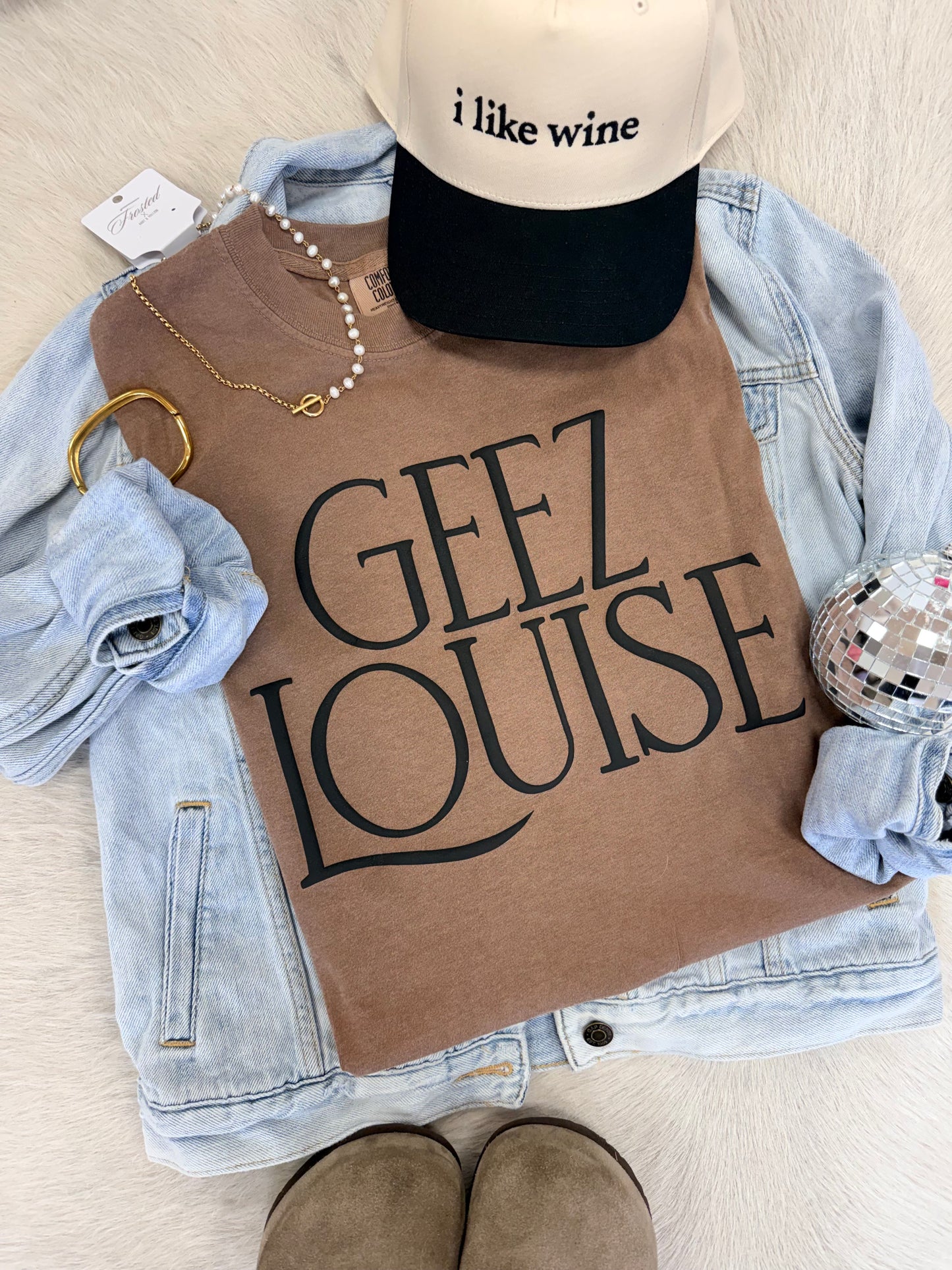 Geez Louise Tee