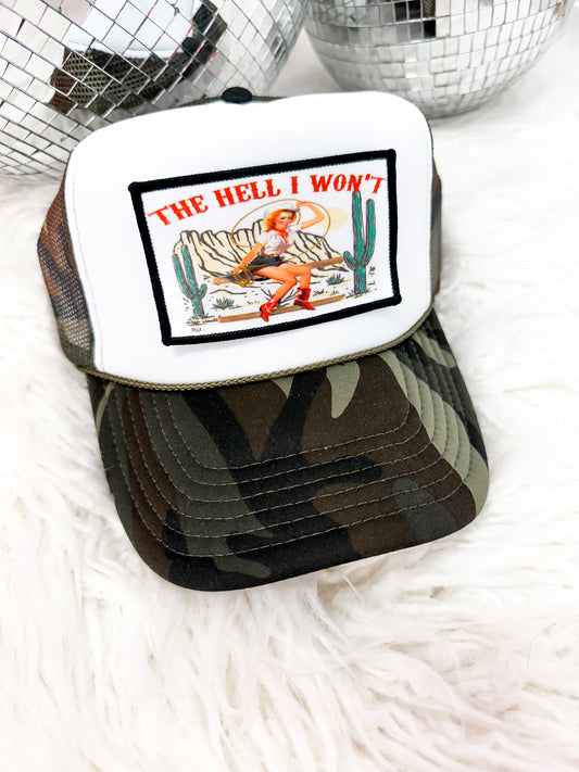 The Hell I Won’t Trucker Hats