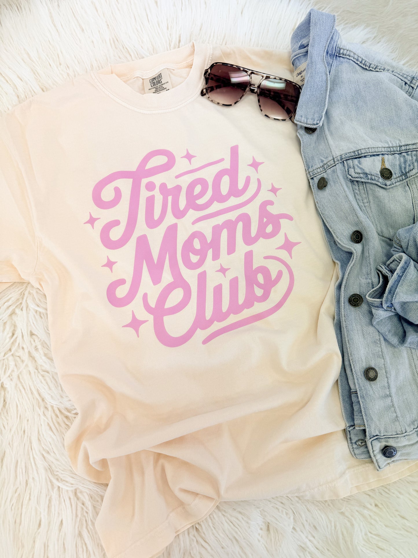 Tired Moms Club Tee