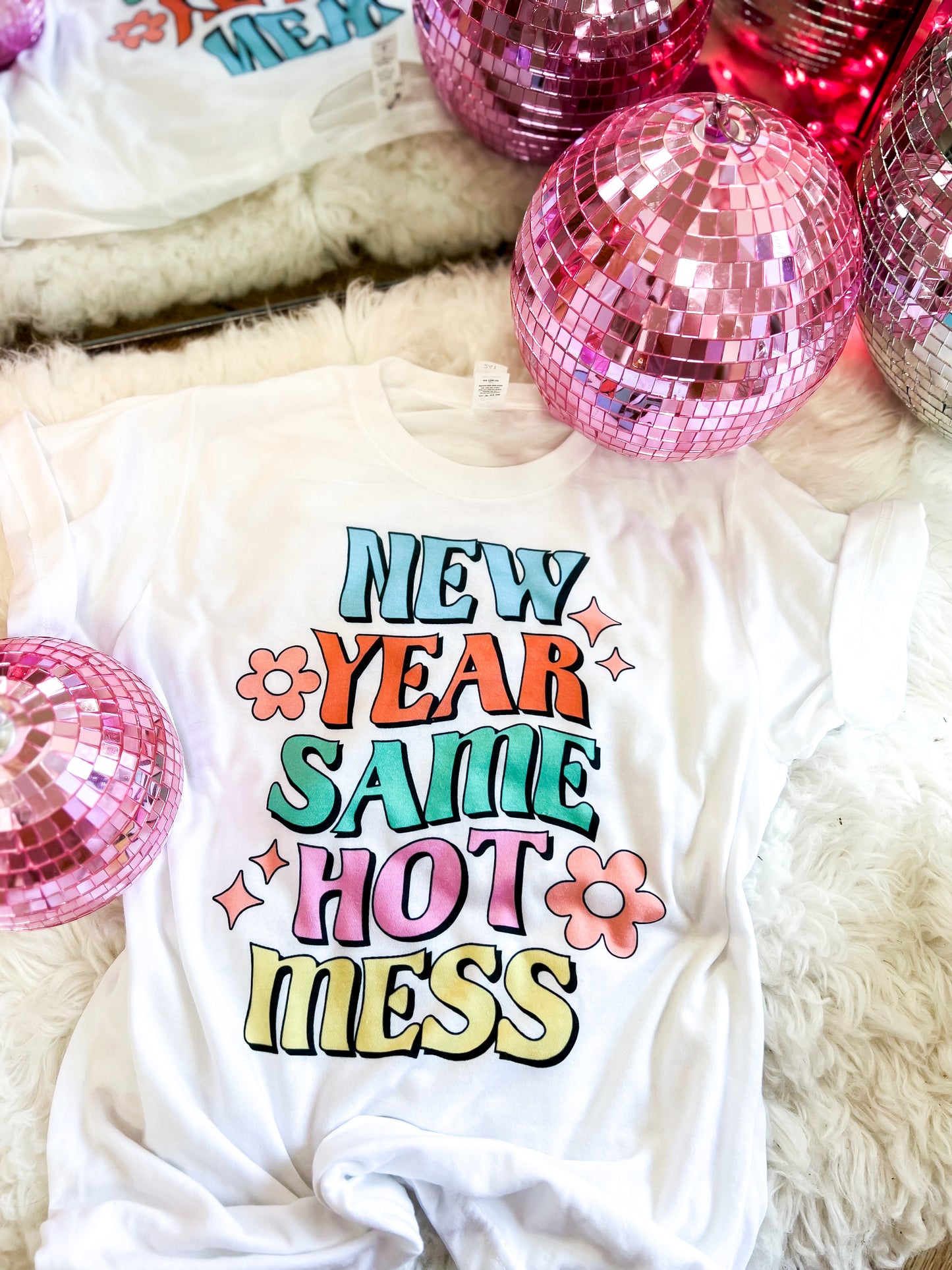 New Year Same Hot Mess