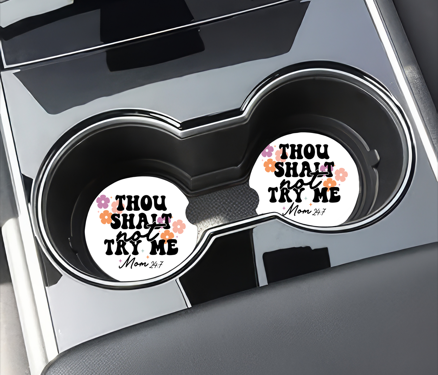 Thou Shall Not Try Me Car Coasters