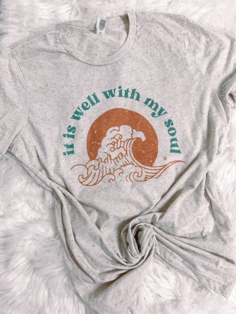 It Is Well With My Soul Graphic Tee