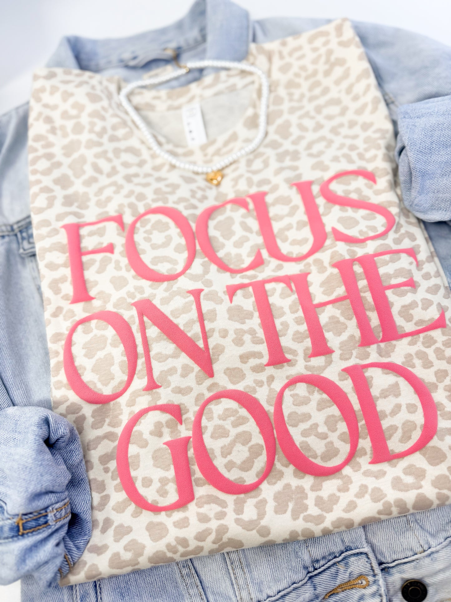 Focus On The Good Tee