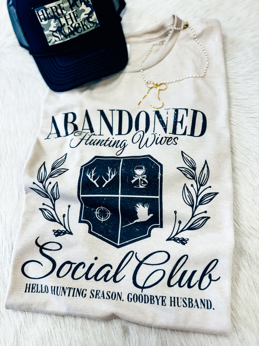 Abandoned Hunting Wives Social Club Tee