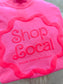 Shop Local CUSTOM Tee