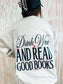 Bookish Drink Wine & Read Good Books Sweatshirt