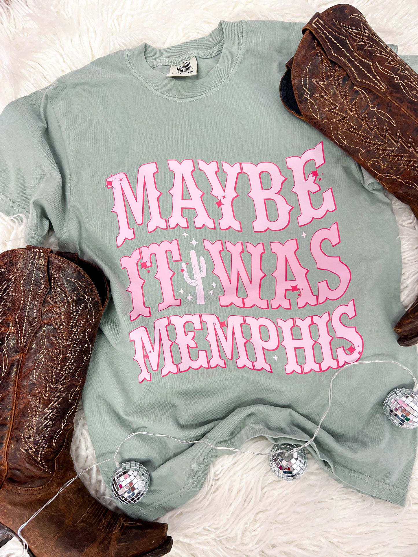 Maybe It Was Memphis Tee