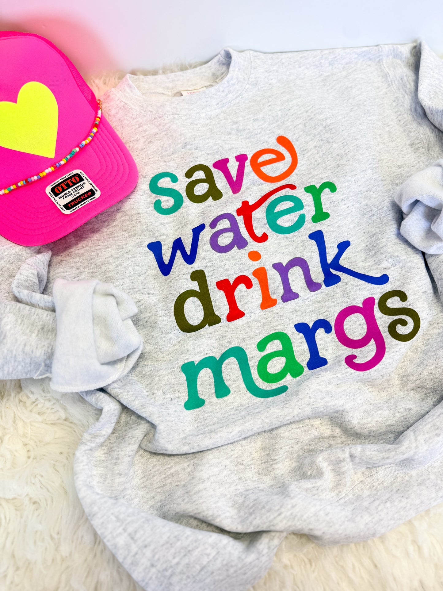 Save Water Drink Margs