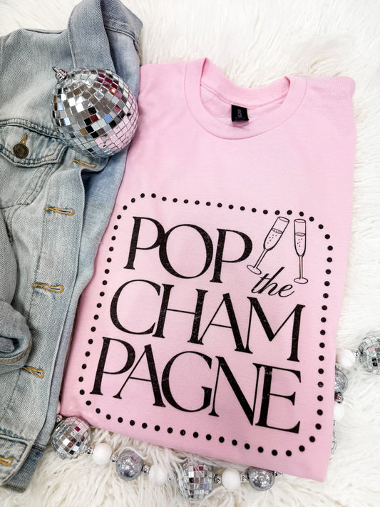 Pop The Champagne Tee