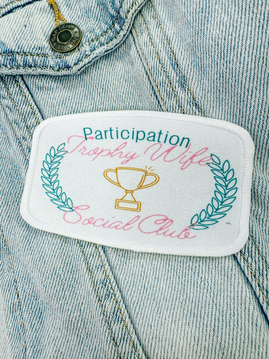 Participation Trophy Wife Patch