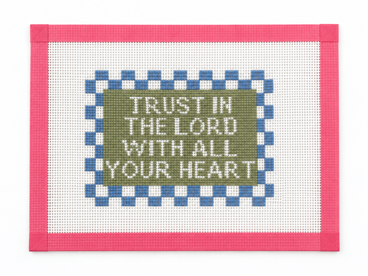 Trust the Lord Needlepoint Canvas