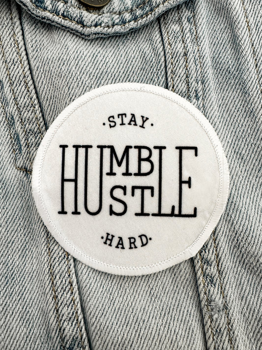 Stay Humble Hustle Hard Patch