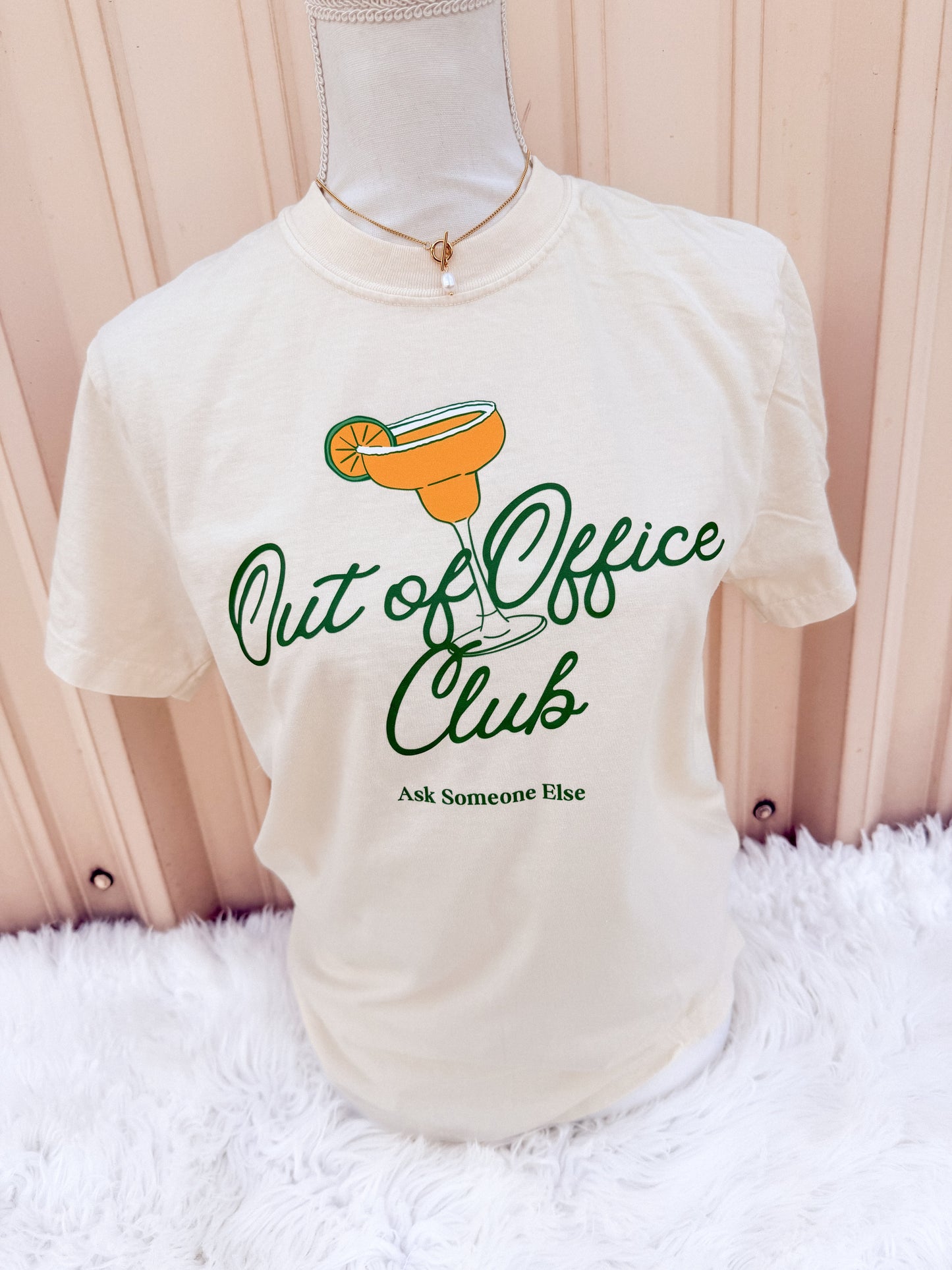 Out of Office - Ask Someone Else Tee