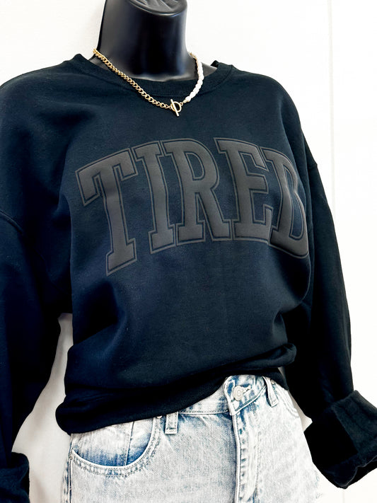 Tired Monotone Puff Sweatshirt