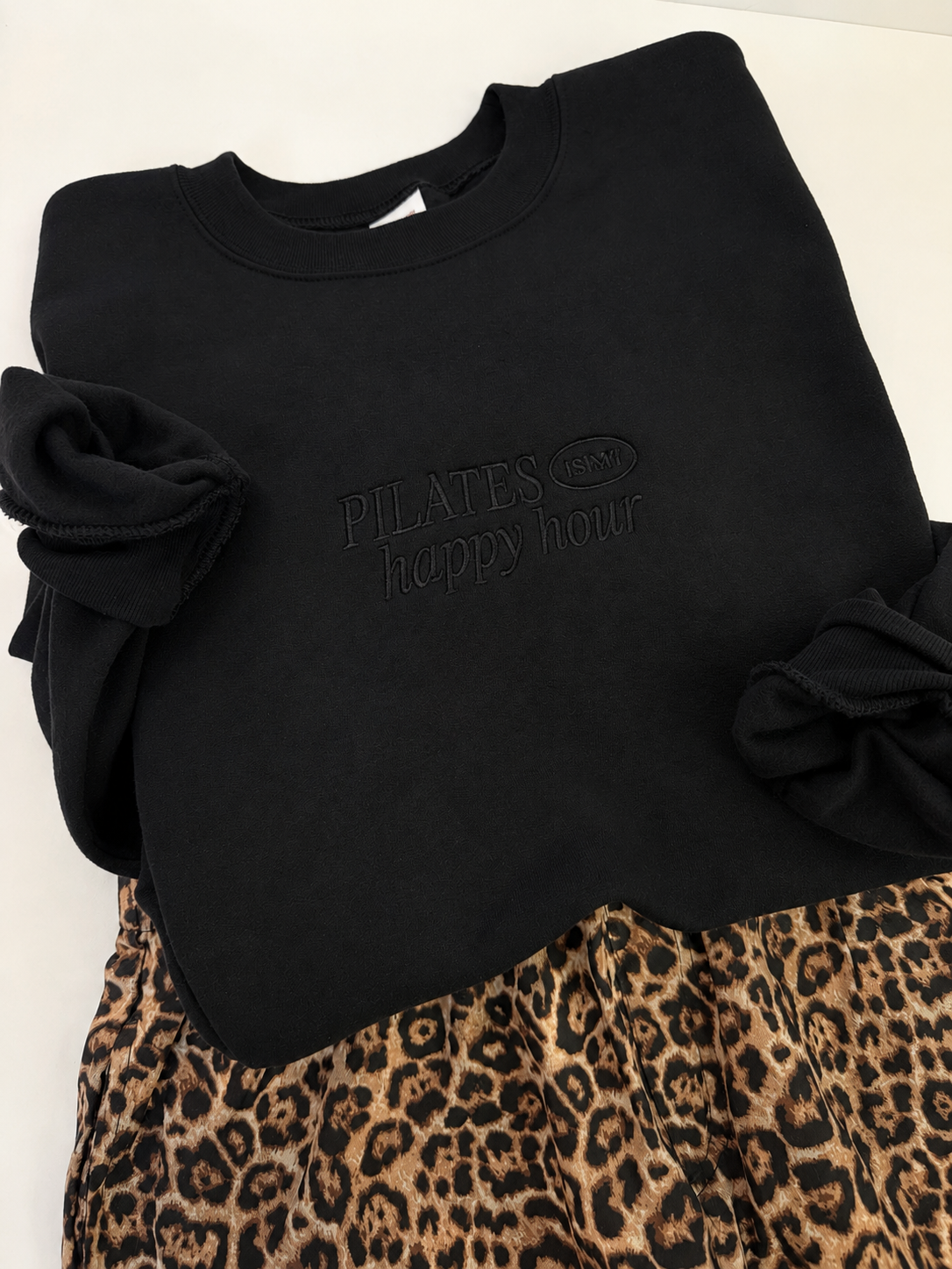Pilates is my Happy Hour Sweatshirt