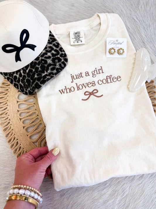 Just A Girl Who Loves Coffee Embroidered Tee