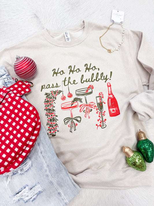Ho Ho Ho Pass the Bubbly Christmas Sweatshirt