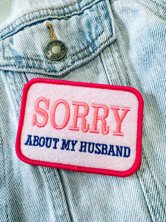 Sorry About My Husband (Pink) Patch