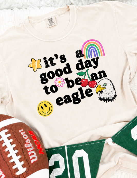 It's a Good Day Mascot Tee