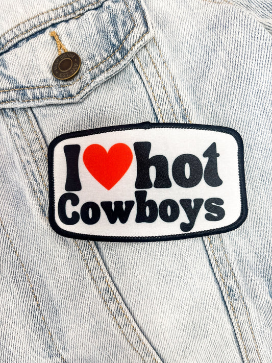 I Love Hot Cowboys Patch