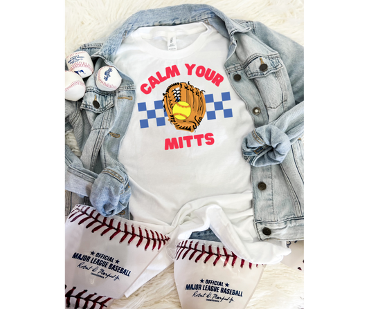 Calm Your Mitts Tee