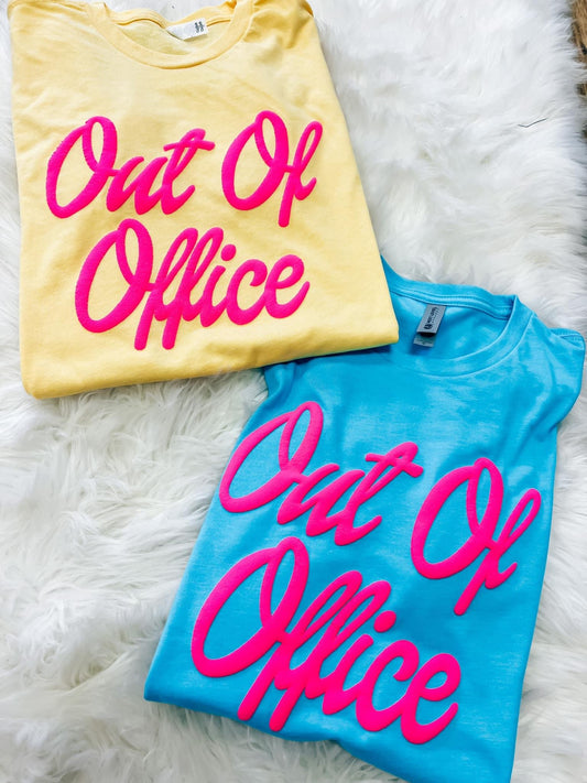 Out of Office Tee